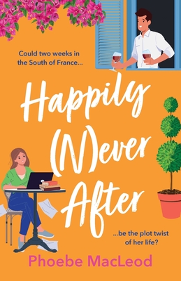 Happily Never After - Phoebe Macleod