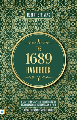 The 1689 Handbook - Robert Strivens