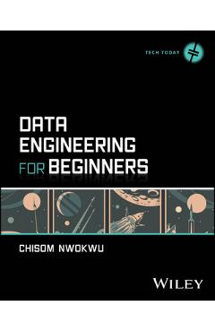 Coperta cărții 'Data Engineering for Beginners - Chisom Nwokwu'