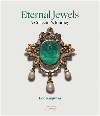 Eternal Jewels: A Collector's Journey - Lee Kangwon