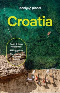 Coperta cărții 'Lonely Planet Croatia - Anja Mutic'