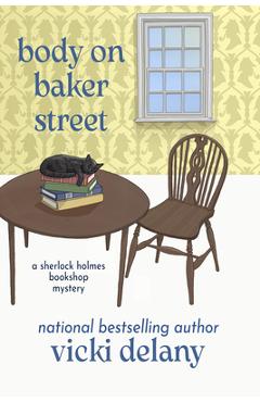 Coperta cărții 'Body on Baker Street - Vicki Delany'