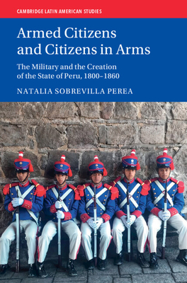 Armed Citizens and Citizens in Arms - Natalia Sobrevilla Perea