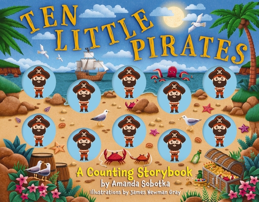 Coperta cărții 'Ten Little Pirates: A Counting Storybook - Amanda Sobotka'