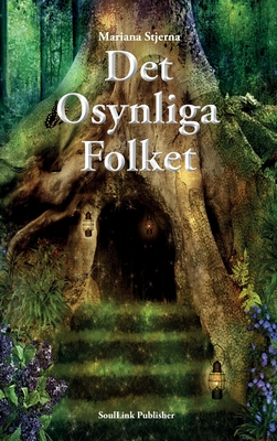 Det Osynliga Folket - Mariana Stjerna