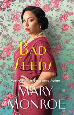 Coperta cărții 'Bad Seeds - Mary Monroe'