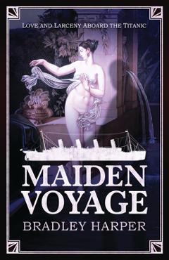 Coperta cărții 'Maiden Voyage - Bradley Harper'