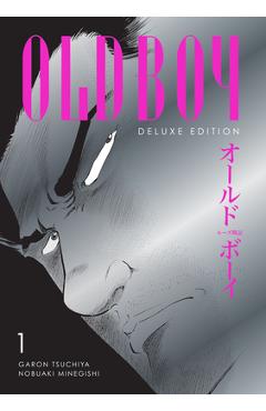 Poza produsului Oldboy Deluxe Edition: Book One - Garon Tsuchiya
