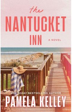 The Nantucket Inn - Pamela Kelley