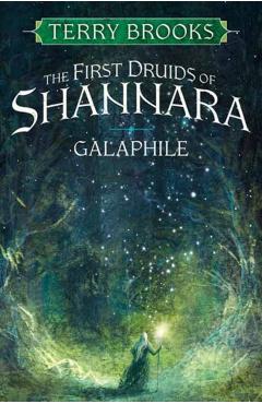 Galaphile: The First Druids of Shannara - Terry Brooks