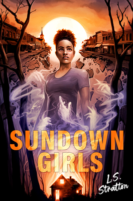 Sundown Girls - L. S. Stratton