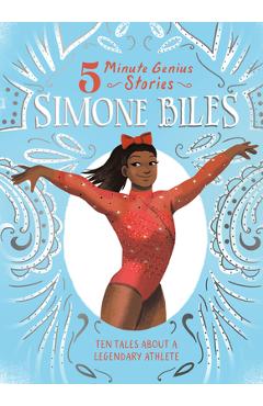 Coperta cărții 'Simone Biles: 5-Minute Genius Stories - Ebony Joy Wilkins'