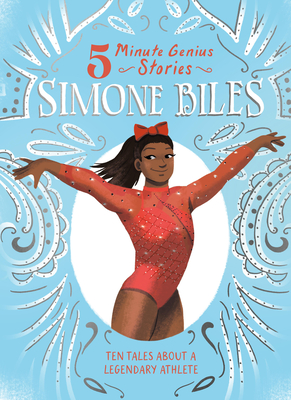 Coperta cărții 'Simone Biles: 5-Minute Genius Stories - Ebony Joy Wilkins'