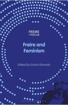 Poza produsului Freire and Feminism - Eunice Macedo