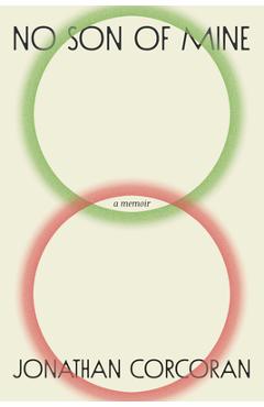 Poza produsului No Son of Mine: A Memoir - Jonathan Corcoran
