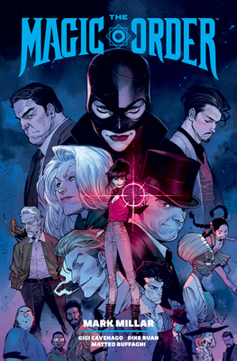 Coperta cărții 'The Magic Order Library Edition Volume 2 - Mark Millar'