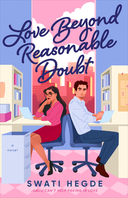 Coperta cărții 'Love Beyond Reasonable Doubt - Swati Hegde'