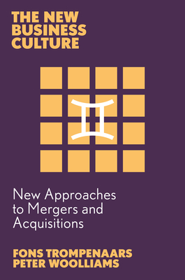 New Approaches to Mergers and Acquisitions - Fons Trompenaars