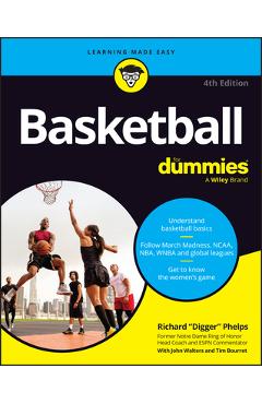 Coperta cărții 'Basketball for Dummies - Richard Phelps'