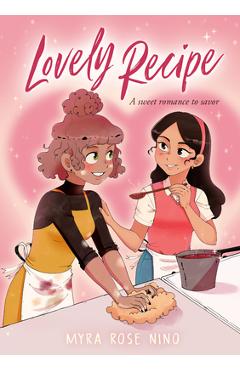 Poza produsului Lovely Recipe: (A Graphic Novel) - Myra Rose Nino