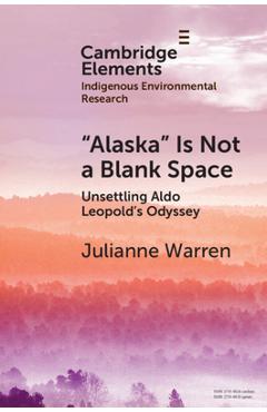 Poza produsului Alaska Is Not a Blank Space - Julianne Warren