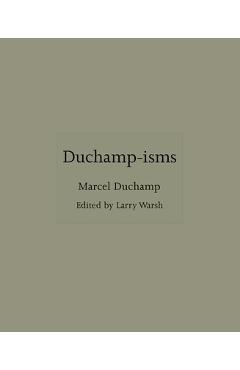 Poza produsului Duchamp-Isms - Larry Warsh