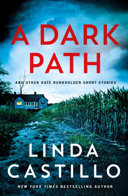 Coperta cărții 'A Dark Path: And Other Kate Burkholder Short Stories - Linda Castillo'