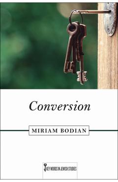 Poza produsului Conversion - Miriam Bodian