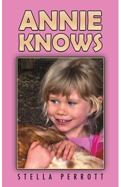 Coperta cărții 'Annie Knows - Stella Perrott'