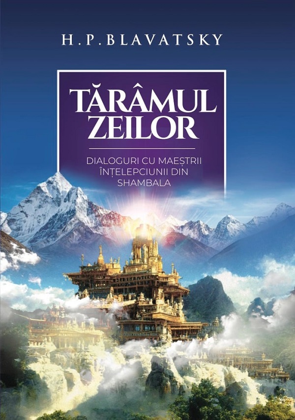 Taramul zeilor - H.P. Blavatsky