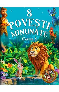 Poza produsului 8 Povesti Minunate: Cartea 5