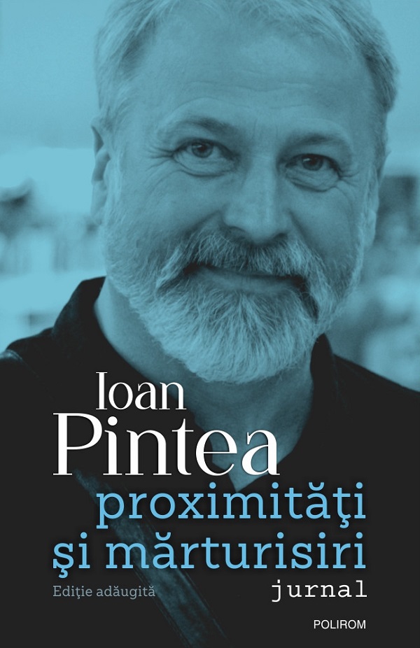 Proximitati si marturisiri - Ioan Pintea