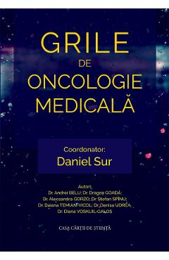 Coperta cărții 'Grile de Oncologie Medicală - Daniel Sur'