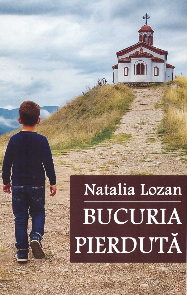Bucuria pierduta - Natalia Lozan