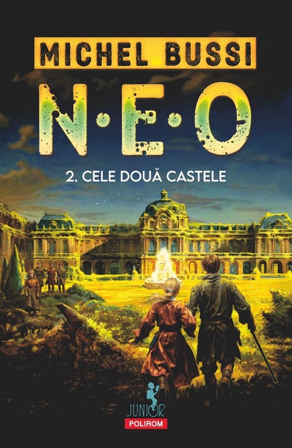 N.E.O. 2. Cele doua castele - Michel Bussi
