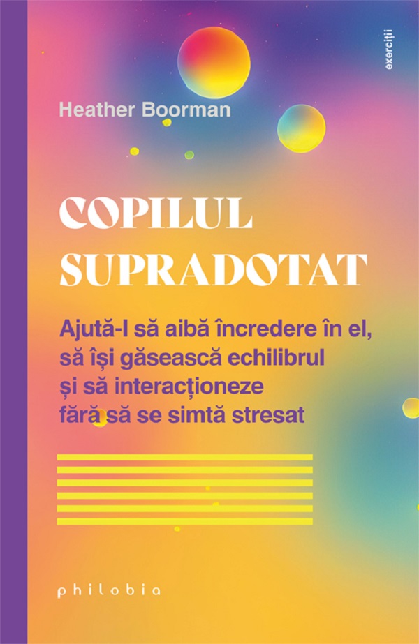 Copilul supradotat - Heather Boorman