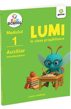 Poza produsului Lumi in clasa pregatitoare. Modulul 1 - Laura Andries
