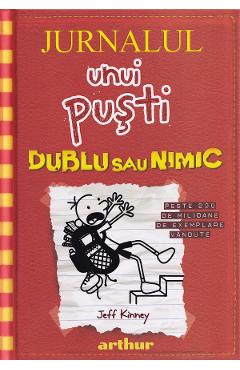 Poza produsului Jurnalul unui pusti Vol.11: Dublu sau nimic - Jeff Kinney
