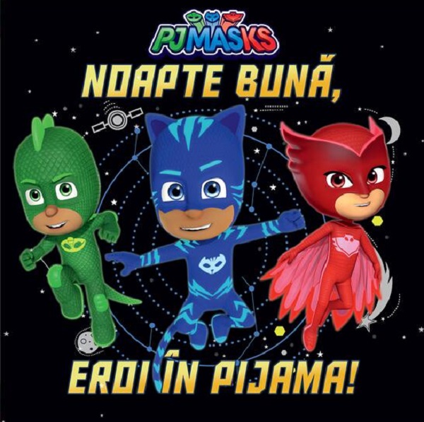 Pjmasks: Noapte buna, Eroi in Pijama!