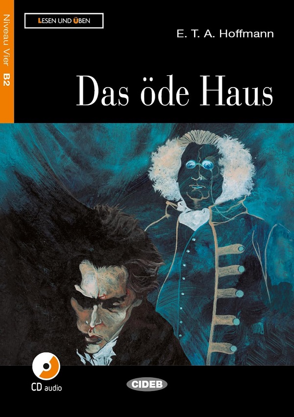Das ode Haus + CD - E.T.A. Hoffmann
