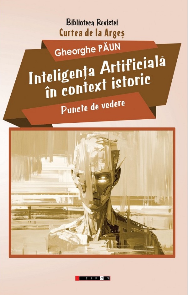 Inteligenta artificiala in context istoric - Gheorghe Paun