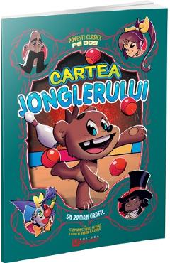 Coperta cărții 'Cartea jonglerului. Povești clasice pe dos (benzi desenate) - Stephanie True Peters'