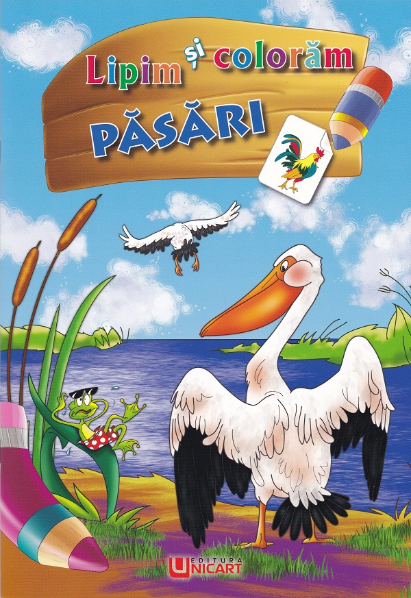 Lipim si coloram. Pasari
