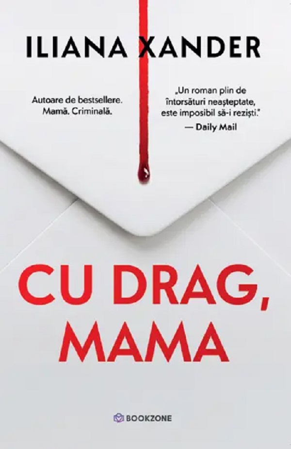 Cu drag, mama - Iliana Xander