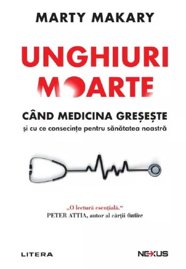 Unghiuri moarte - Marty Makary