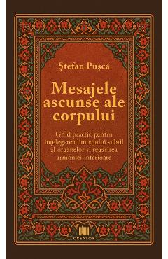 Poza produsului Mesajele ascunse ale corpului - Stefan Pusca