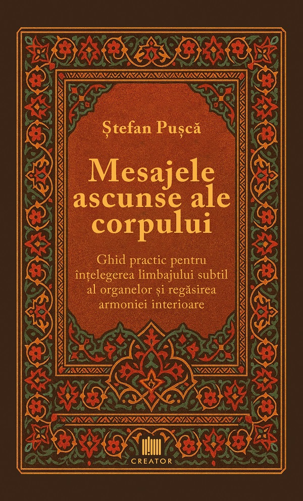Mesajele ascunse ale corpului - Stefan Pusca
