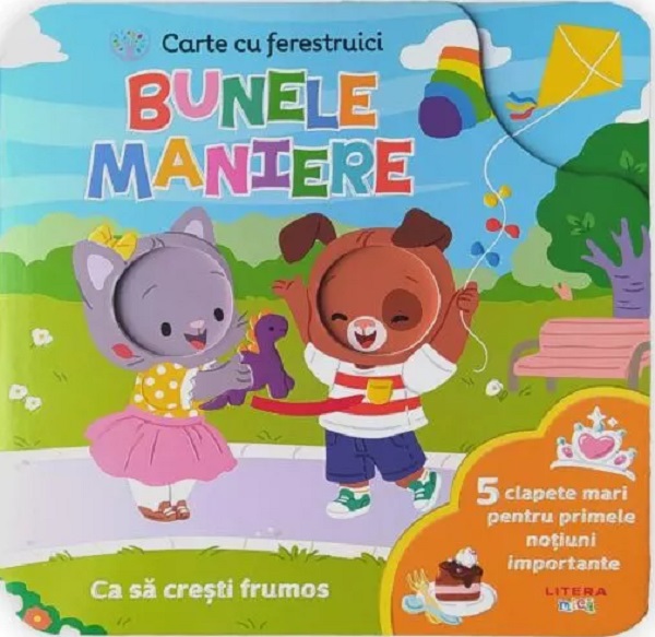 Bebe invata. Bunele maniere. Carte cu ferestruici - Robin Rose