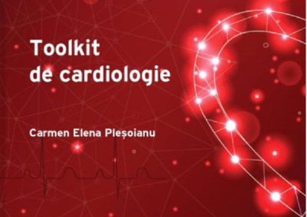 Toolkit de cardiologie - Carmen Elena Plesoianu