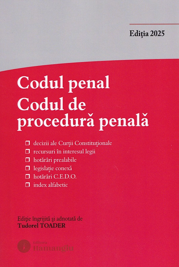 Codul penal. Codul de procedura penala  Act.1 octombrie 2025 - Tudorel Toader